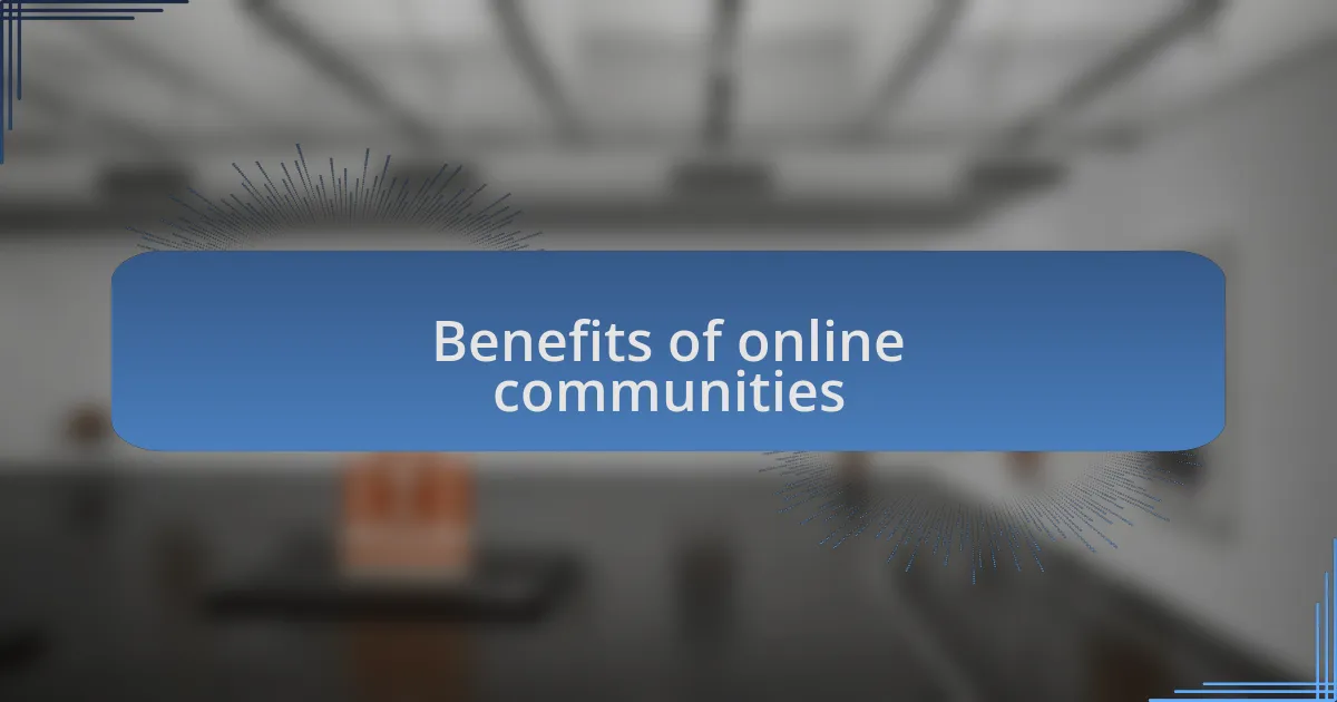 Benefits of online communities