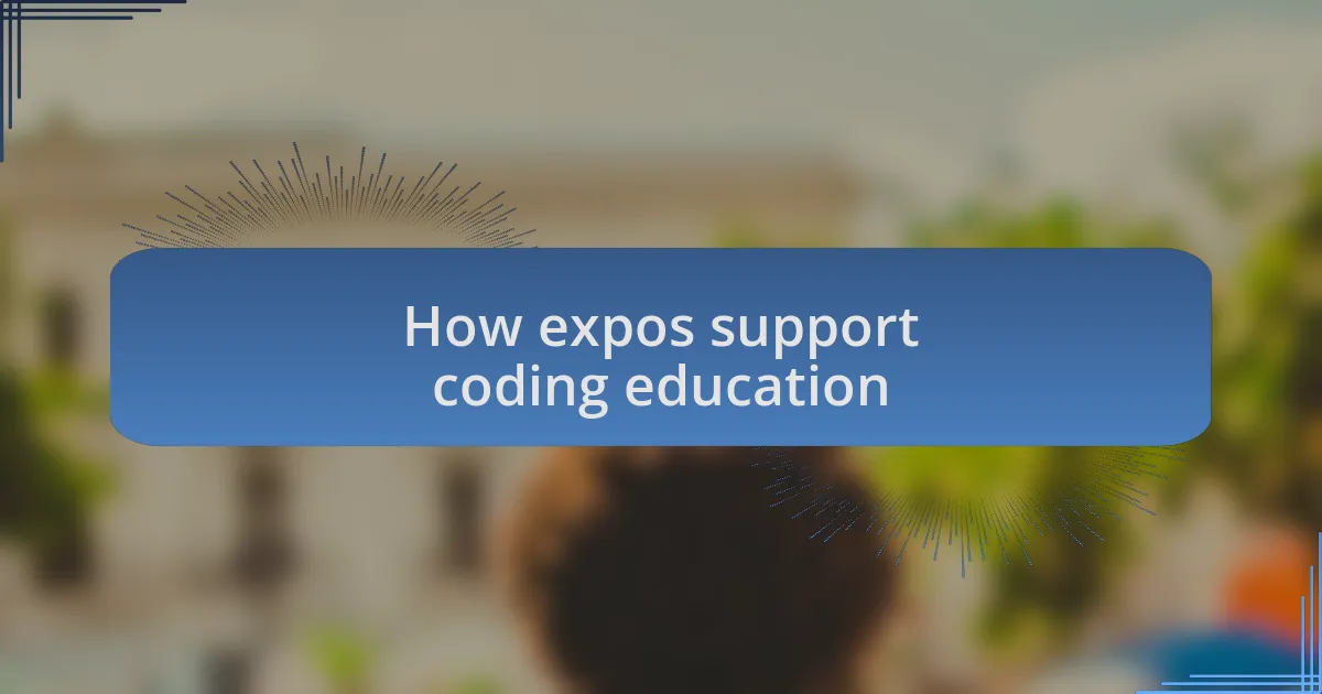 How expos support coding education