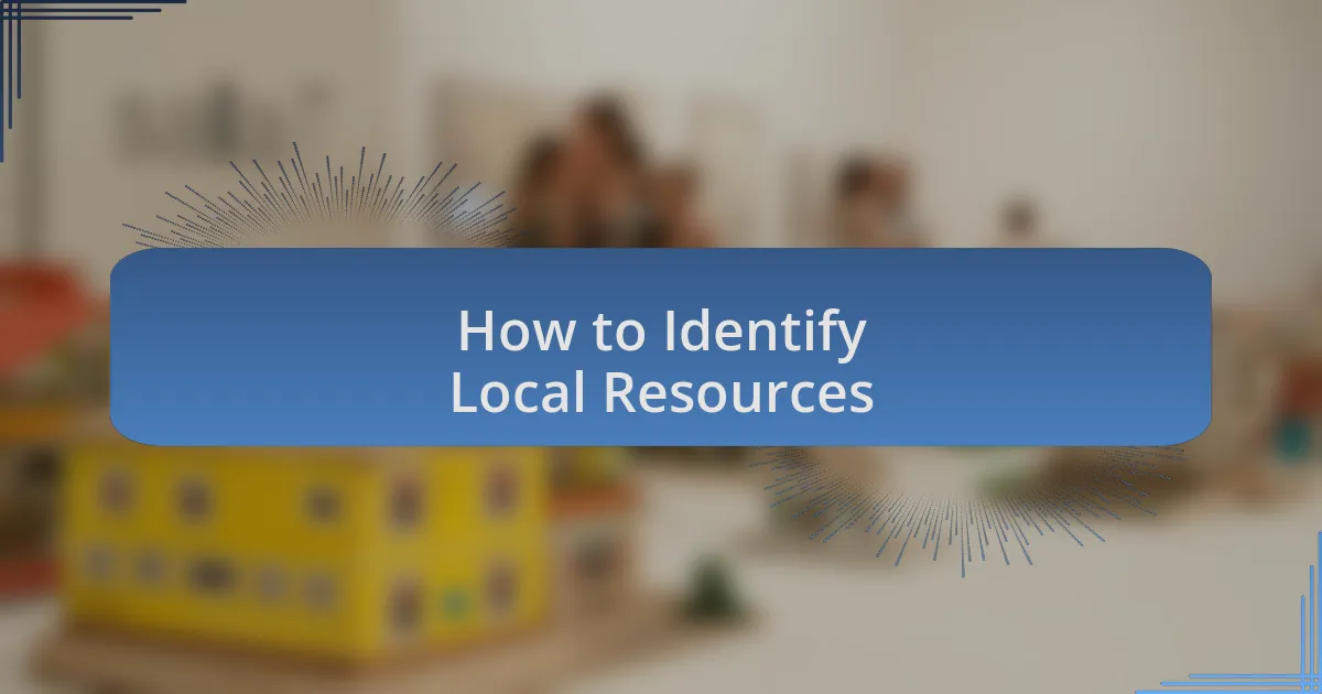How to Identify Local Resources