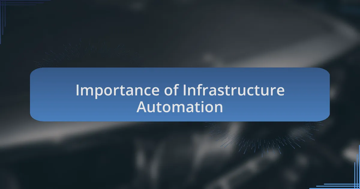 Importance of Infrastructure Automation