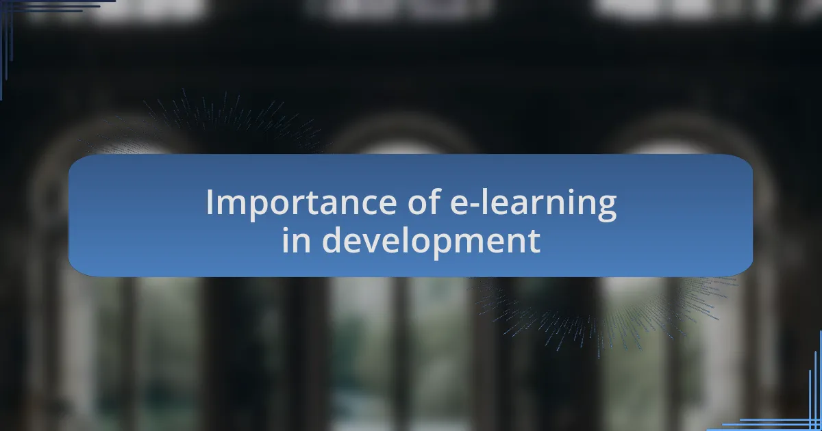 Importance of e-learning in development
