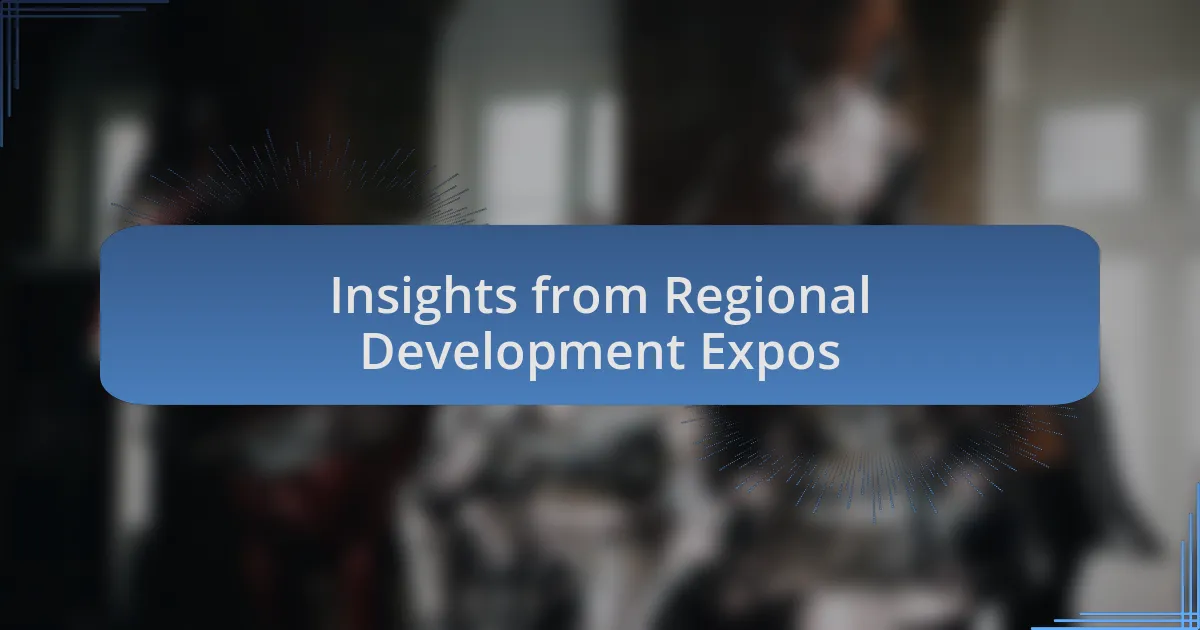 Insights from Regional Development Expos