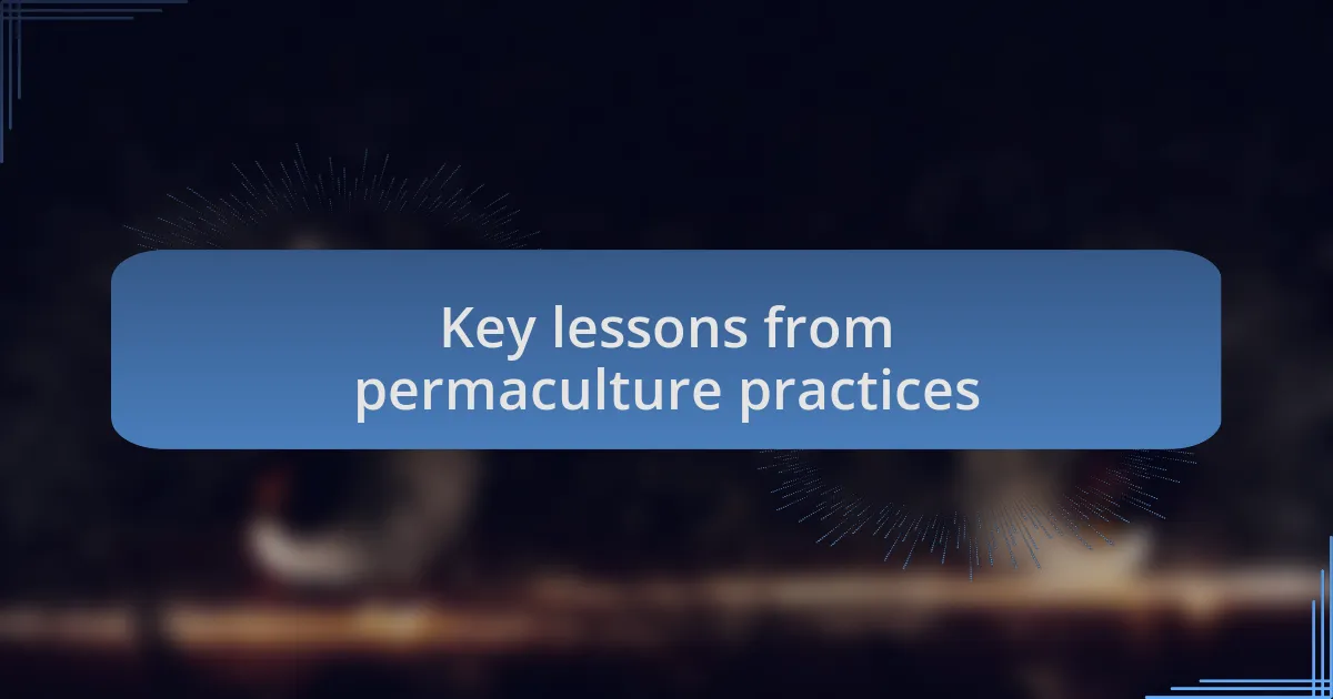 Key lessons from permaculture practices
