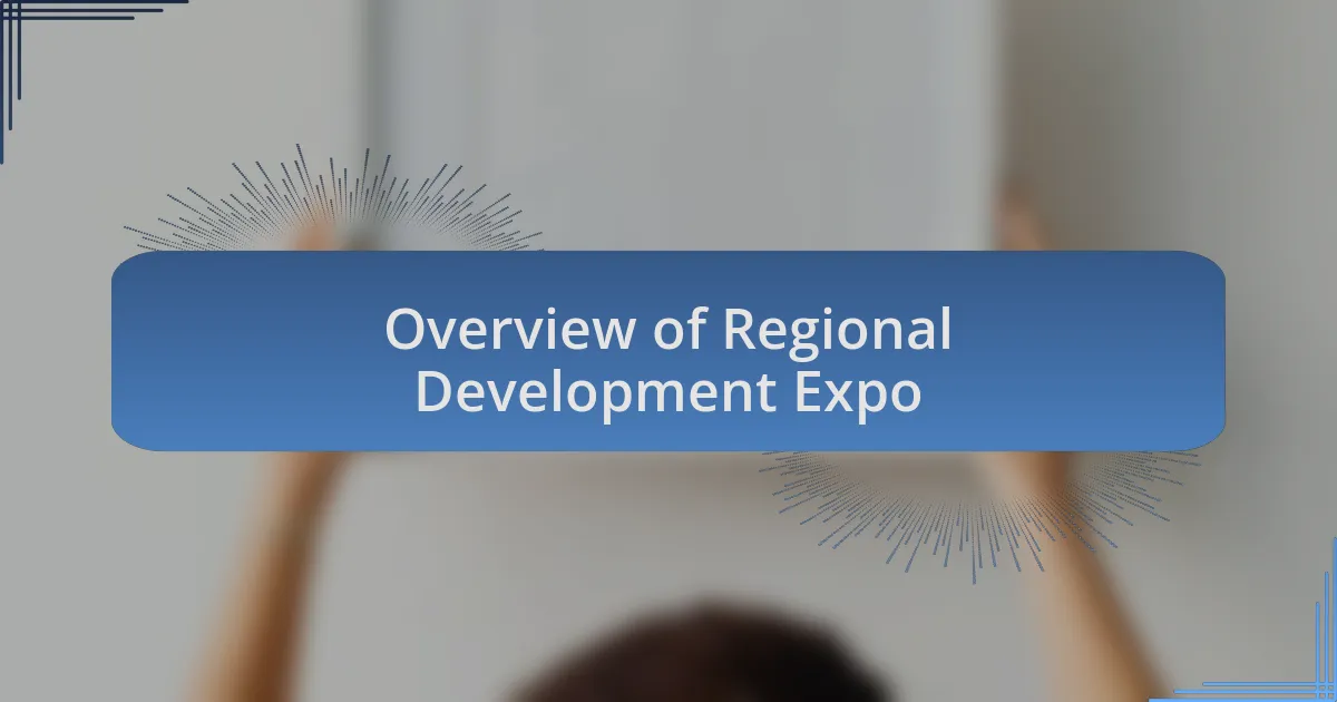 Overview of Regional Development Expo