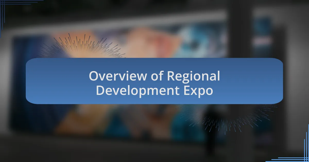 Overview of Regional Development Expo